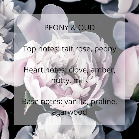 Peony and Oud fragrance notes - Calon Candles