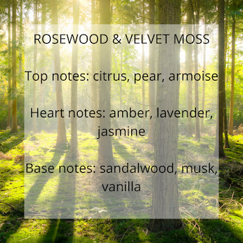 Rosewood and Velvet Moss fragrance notes - Calon Candles