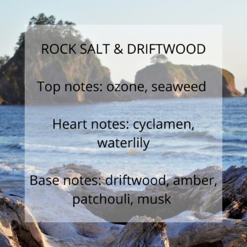 Rock salt and driftwood fragrance notes